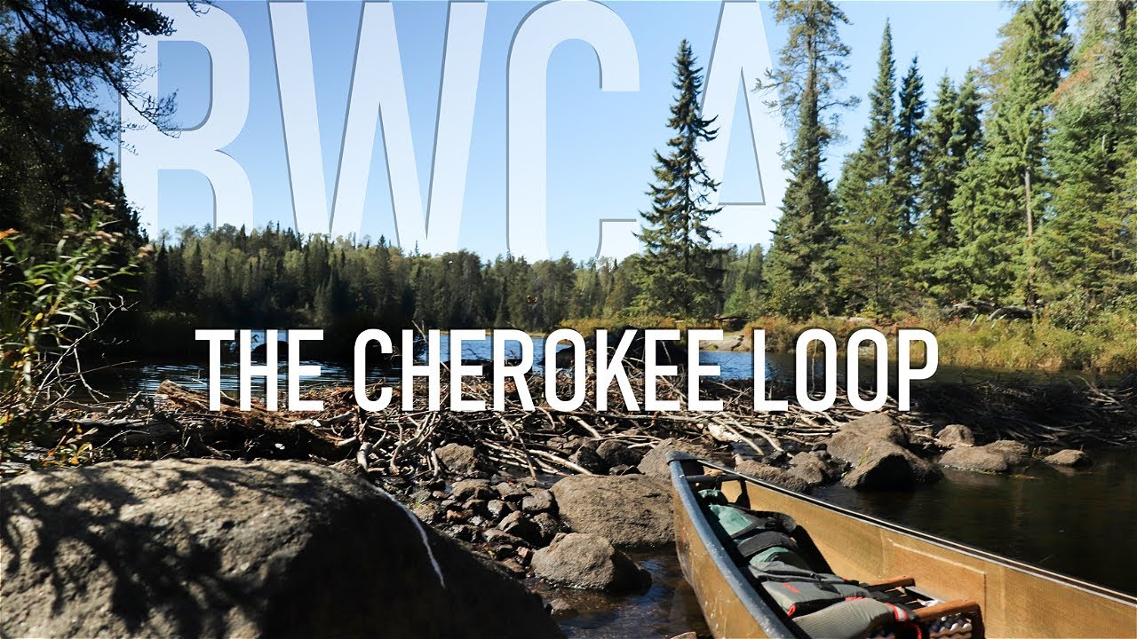 BOUNDARY WATERS | CHEROKEE LOOP | SEPT 2021