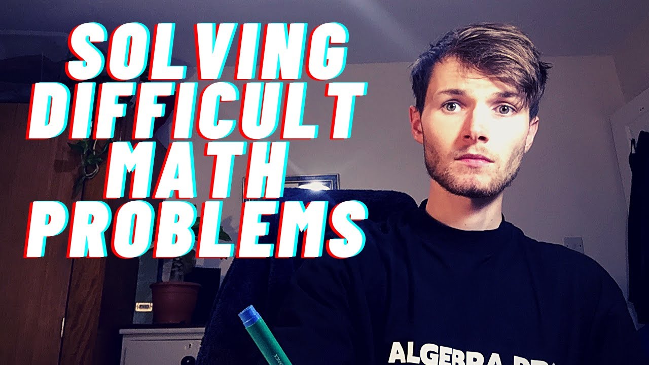 How To Solve Difficult Maths Problems (Research Based)