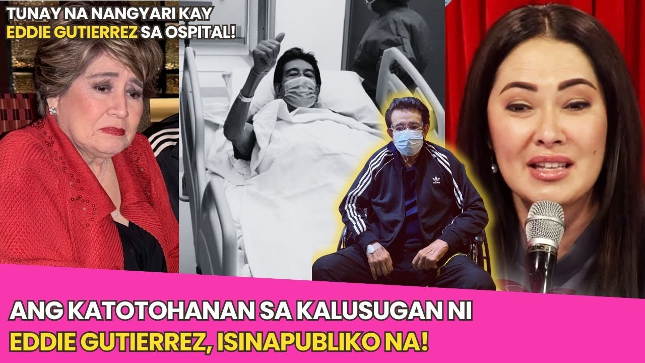 ANG KATOTOHANAN sa BALITANG PAGPANAW ni Eddie Gutierrez, ALAMIN!!