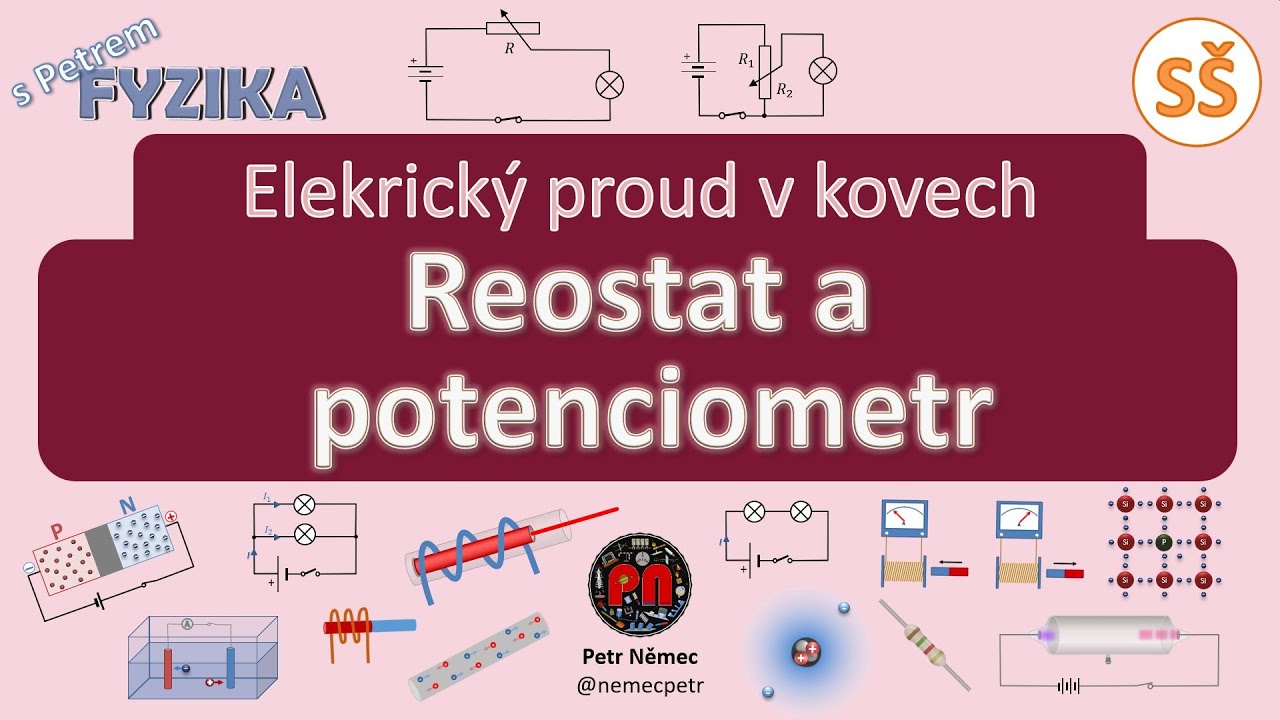 Reostat a potenciometr - fyzika SŠ