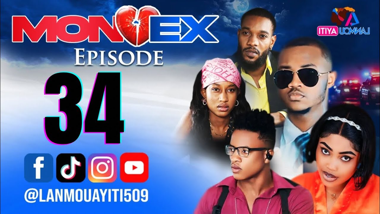 MON EX PART 34 NOUVO FEYTON WILMIX PROD & LANMOU AYITI