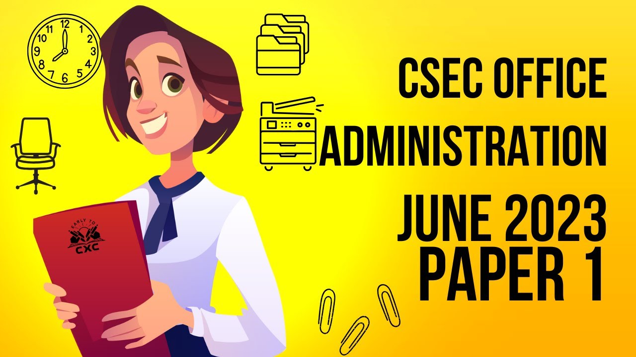 CSEC Office Administration (OA) June 2023 Paper 1