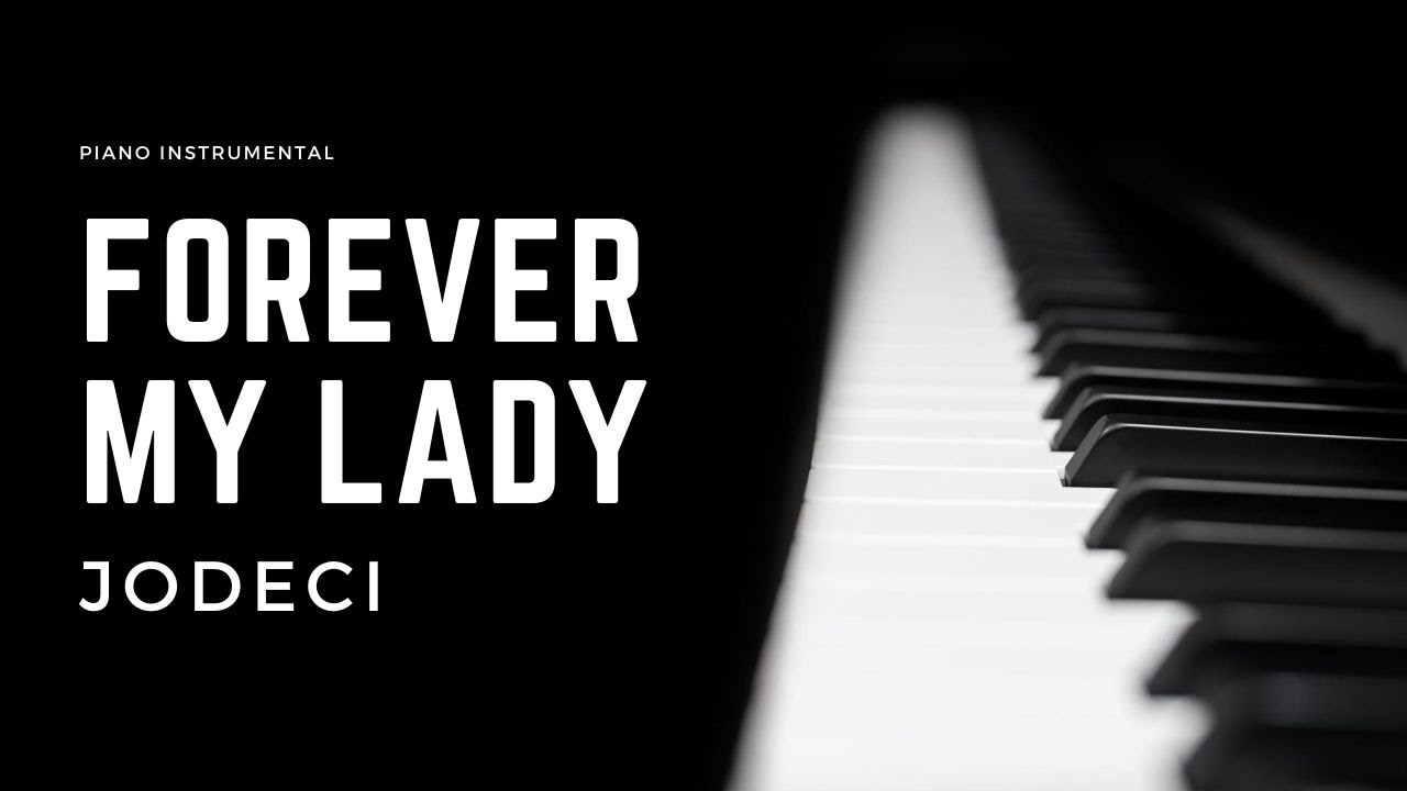Forever My Lady - Jodeci Piano Instrumental