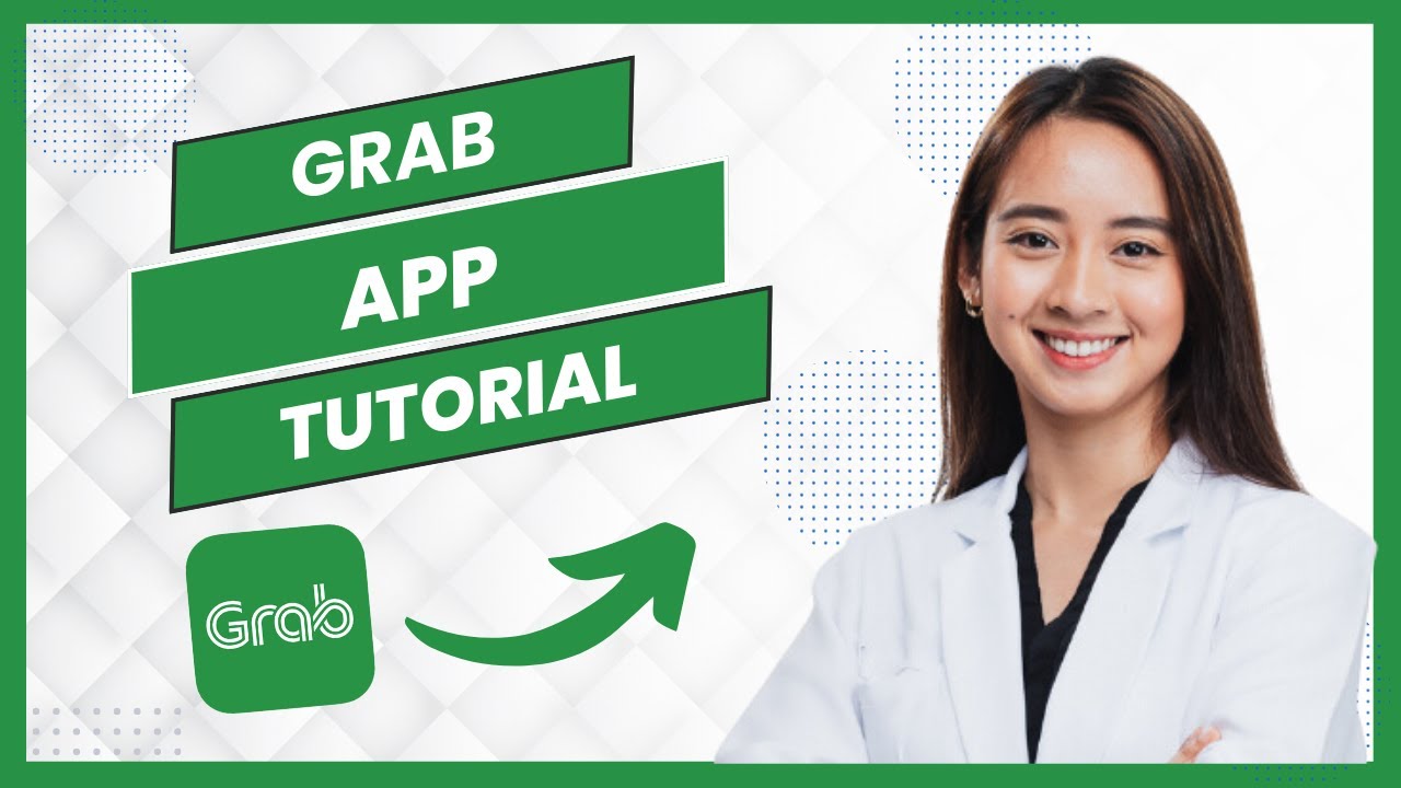 Grab App Tutorial || How To Use Grab App (Full Guide)