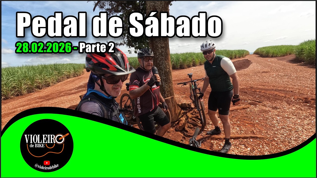 Pedal de Sábado - Parte 2