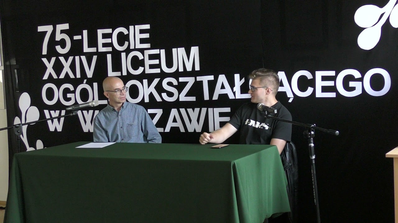XXIV LO - Wywiady w ramach 75-lecia z absolwentami - Bartek Pawlak