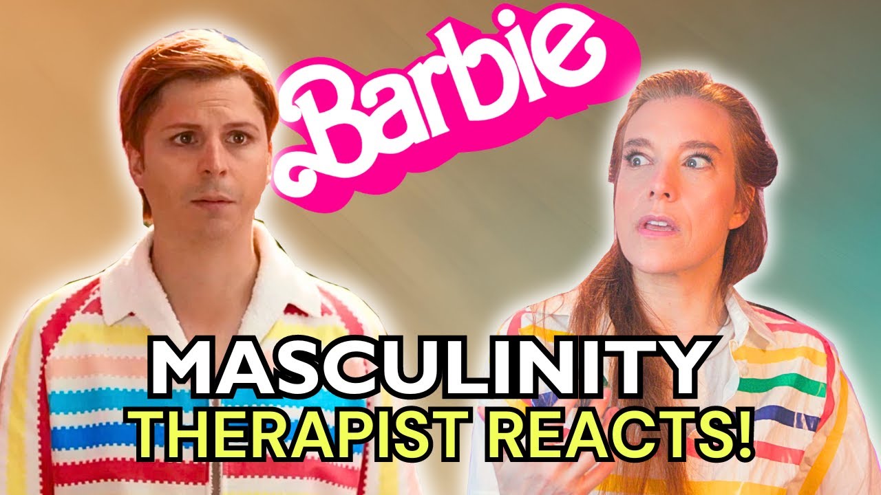 Barbie: The Manliness of Allan — Therapist Reacts!