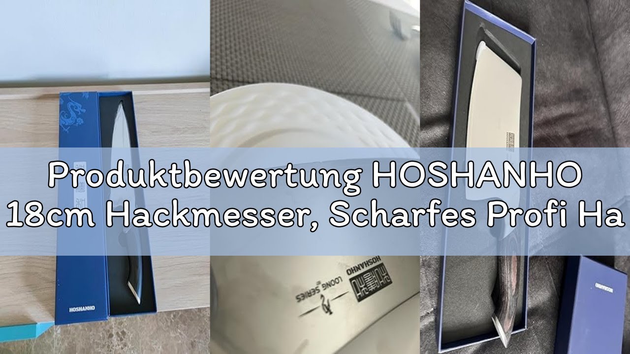 Produktbewertung HOSHANHO 18cm Hackmesser, Scharfes Profi Hackmesser Kochmesser Edelstahl Fleichmess