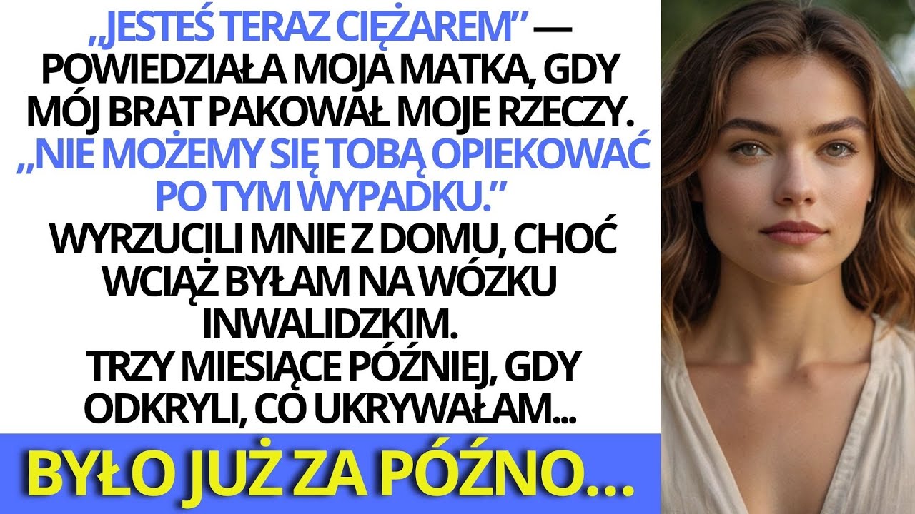 Rodzina wyrzuciła mnie po wypadku — żałowali, gdy wyszła na jaw prawda