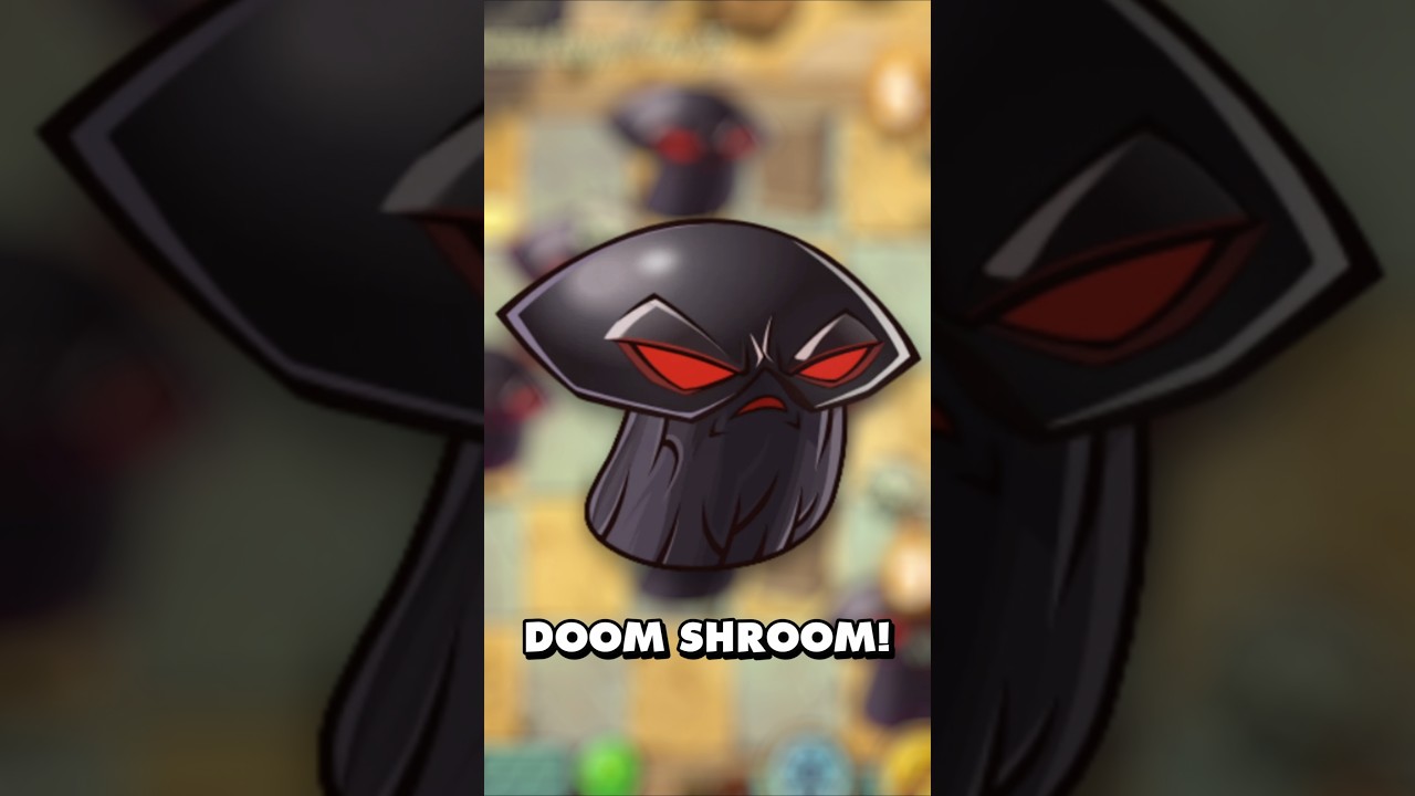 Doom Shroom in PvZ2!