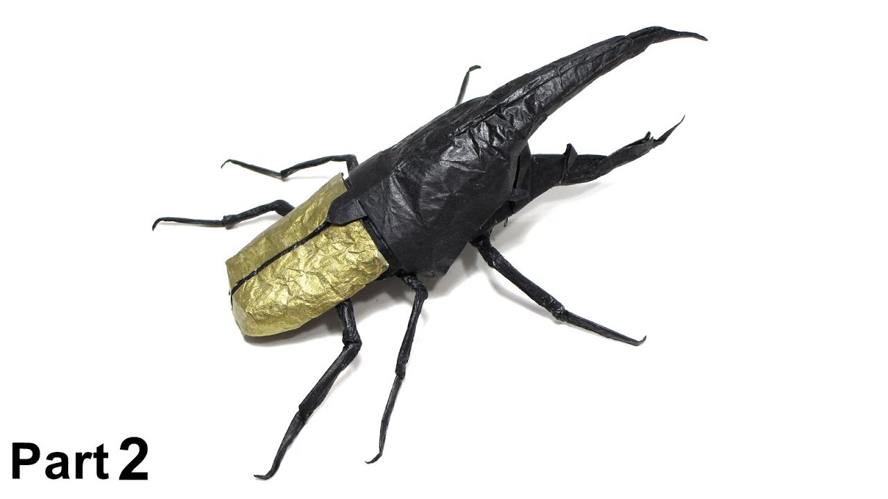 Origami Hercules Giant Beetle tutorial (Manuel Sirgo) part 2 折り紙 ヘラクレスオオカブト escarabajo