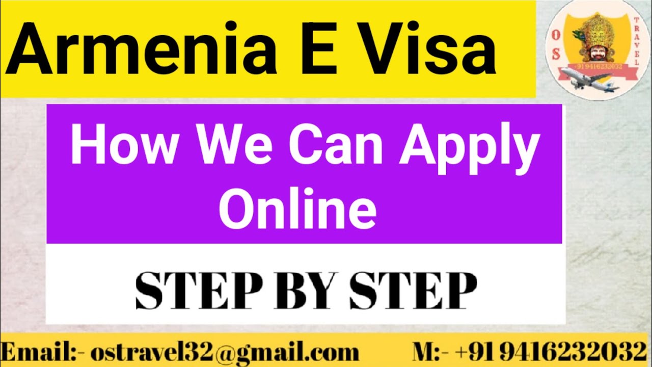 Armenia e visa | Armenia Visa Online (Step by Step Process) | How to apply for visa to Armenia?