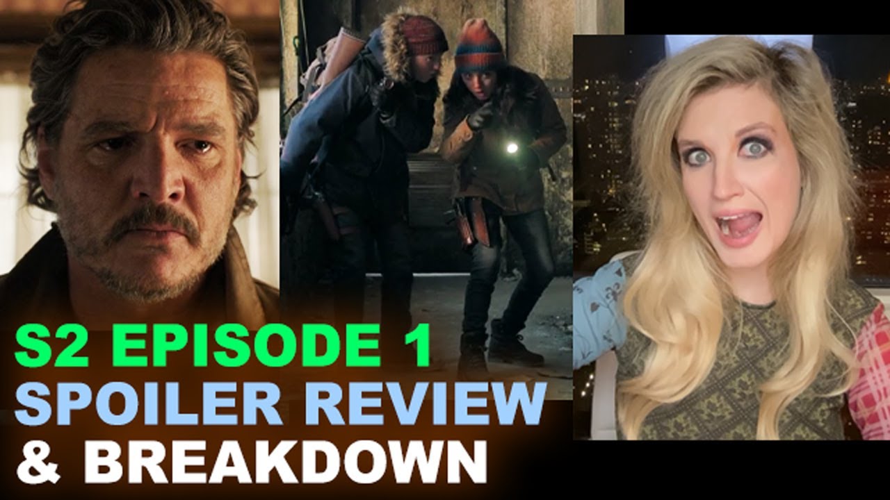 The Last of Us Season 2 Episode 1 BREAKDOWN - Spoilers, Reaction, Ending Explained, Easter Eggs!