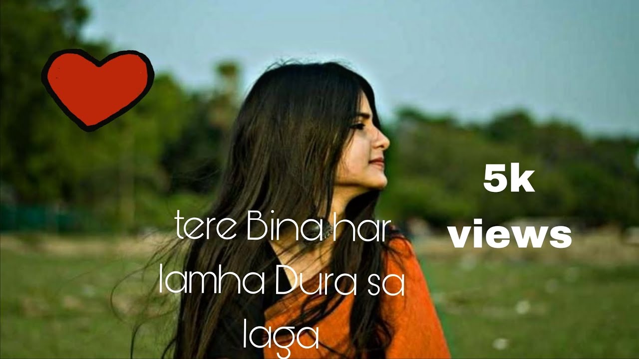 Tere Bina har lamha yadura sa lugar
