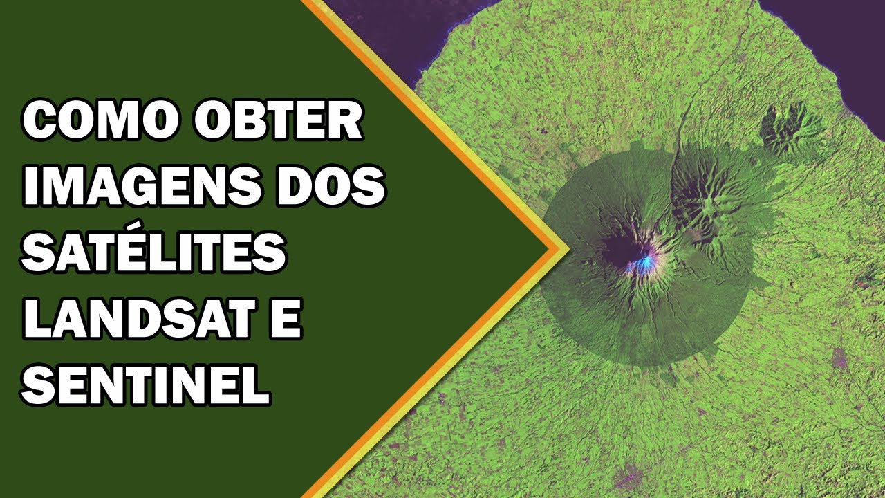 Como obter imagens dos satélites Landsat e Sentinel-2