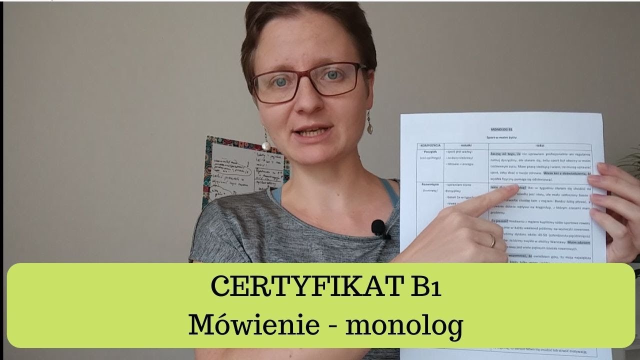CERTYFIKAT B1: M&oacute;wienie - monolog