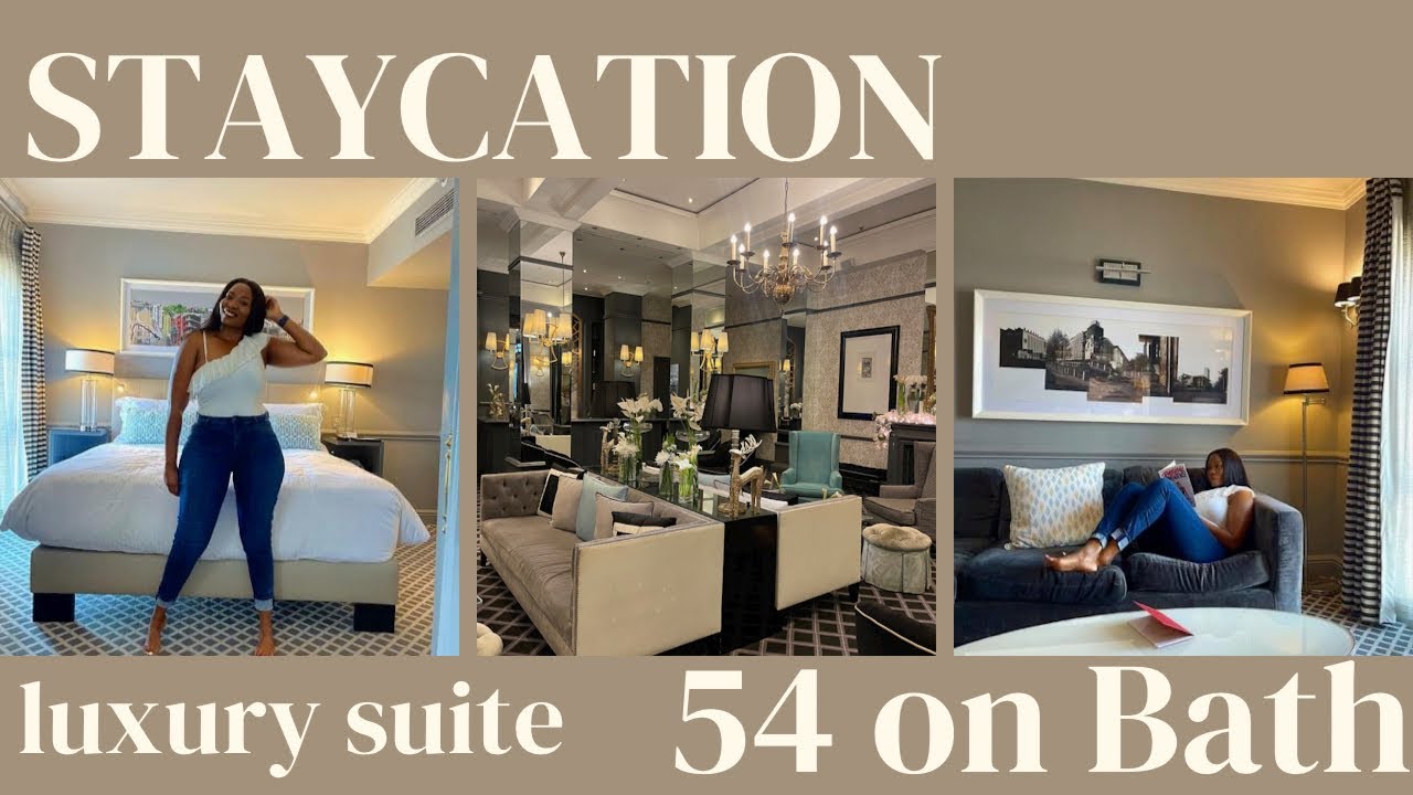 STAYCATION | LUXURY SUITE | 54ONBATH| FAITH MABASA