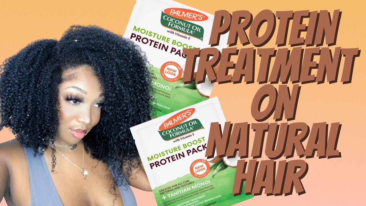 PROTEIN TREATMENT ON NATURAL HAIR | FT. PALMER'S MOISTURE BOOST PROTEIN PACK
