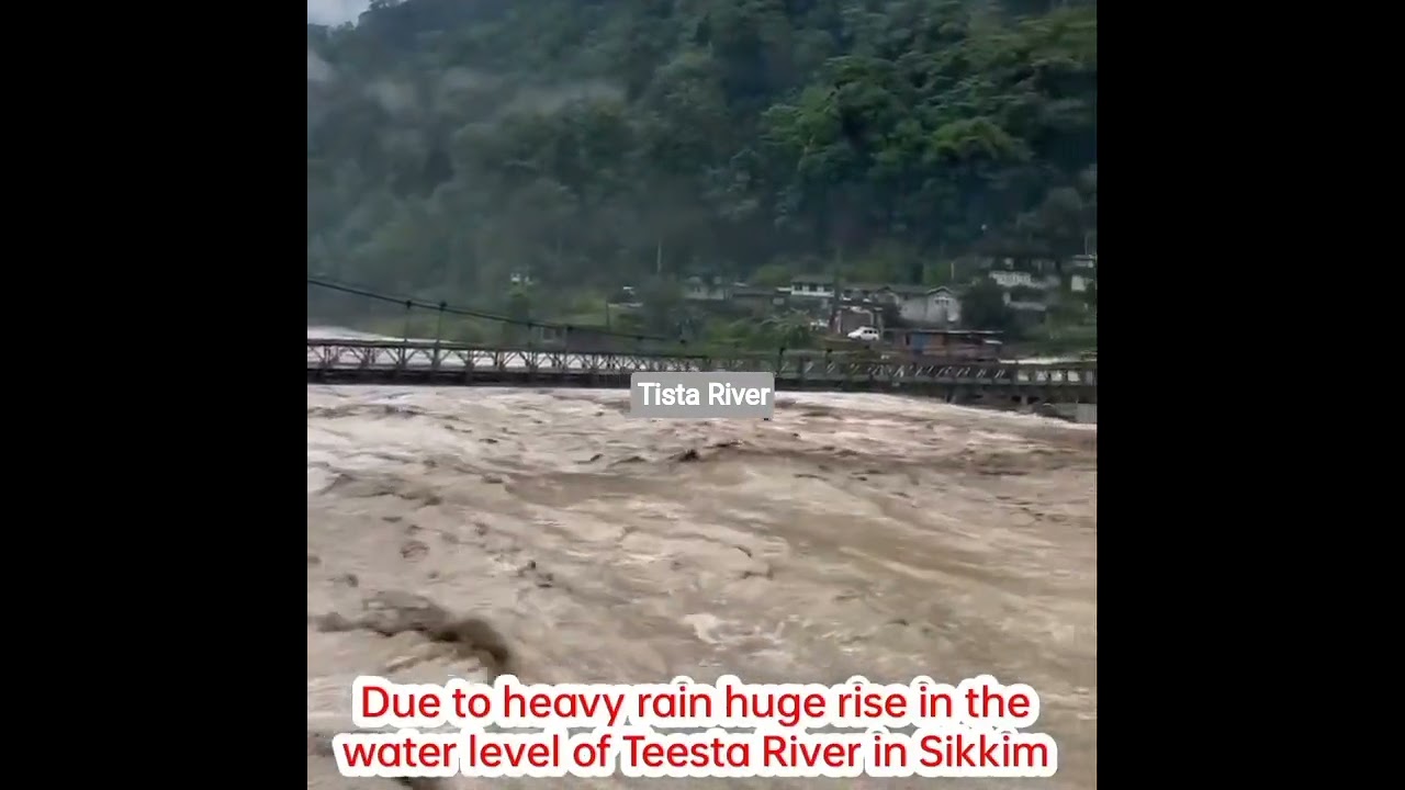 TISTA RIVER FLOODED DEVASTATING FLOOD #tistariver #tista #tistaflood #floods #sikkim #kalimpong