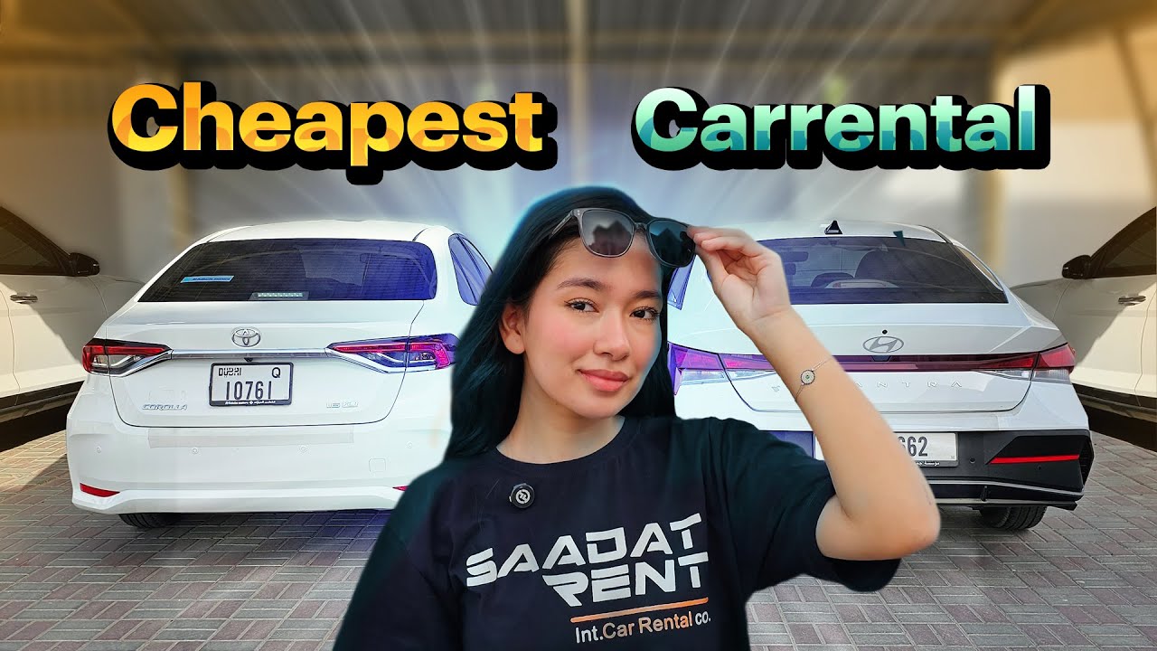 Cheapest Car Rental in Dubai | How to Rent a Car for Less?