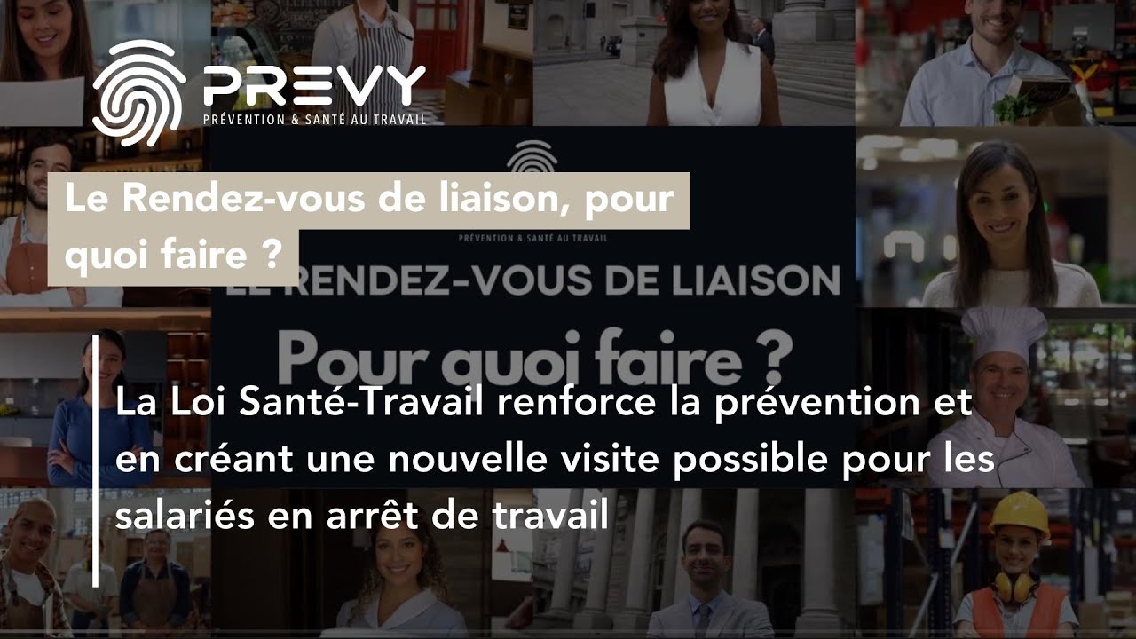 PREVY - Le rendez-vous de liaison, pour quoi faire ?