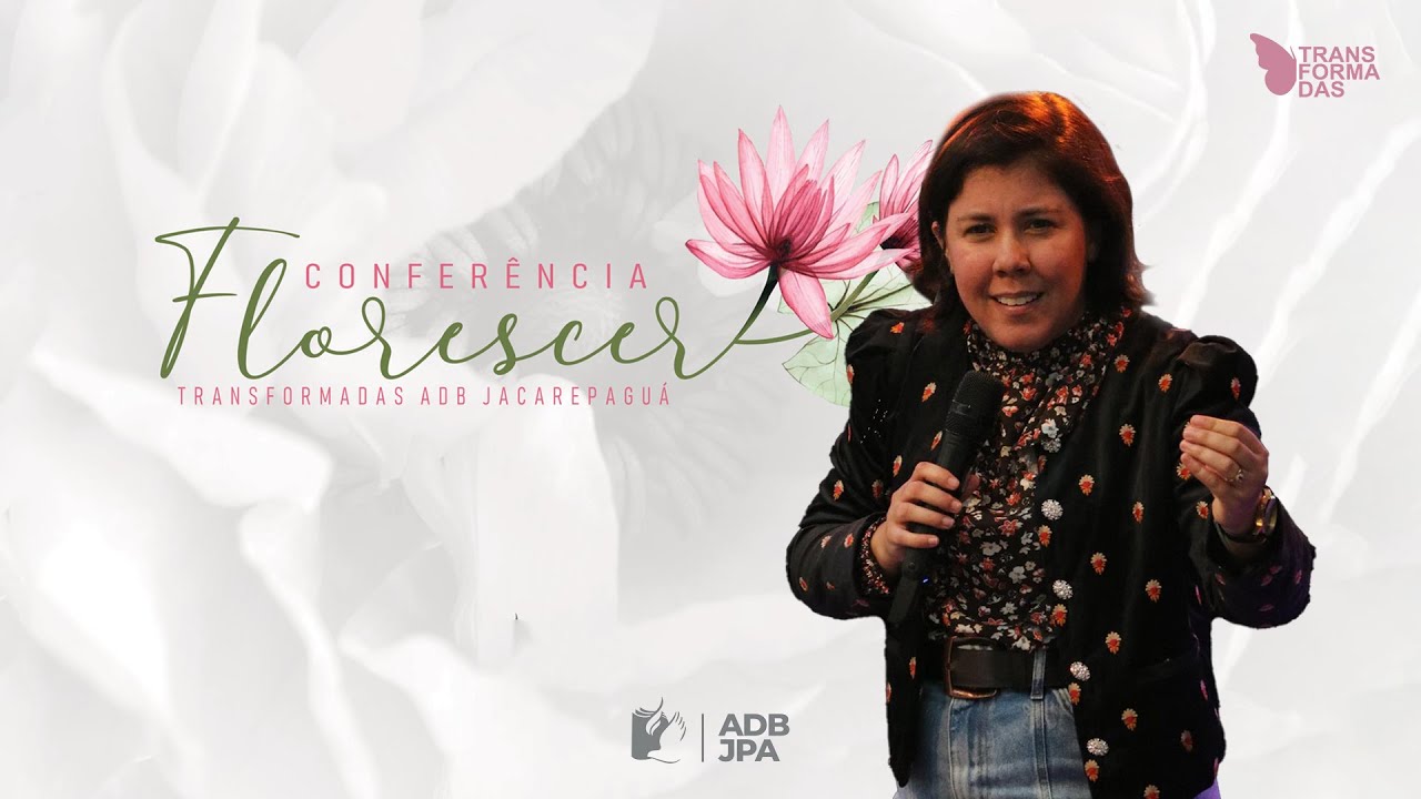 CONFERÊNCIA FLORESCER | Esther de Freitas | 24.09.2023