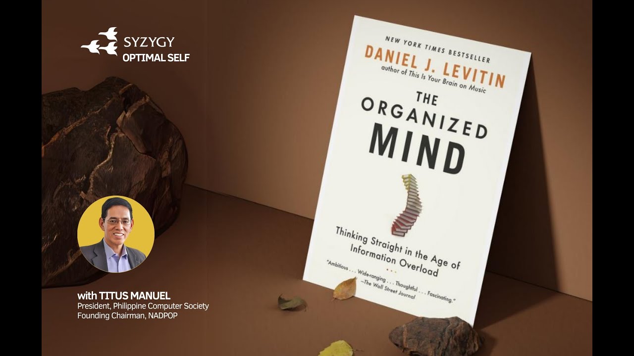 The Organized Mind with Titus Manuel