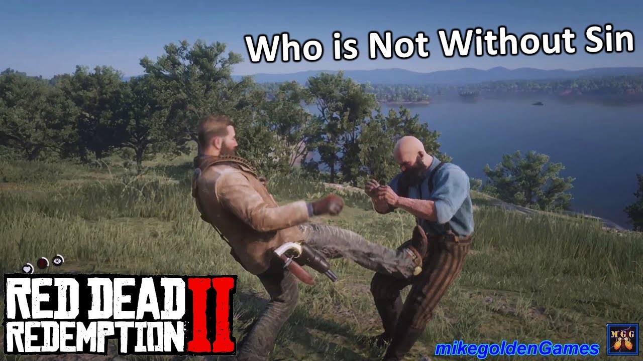 Story Mission - Who Is Not Without Sin | Red Dead Redemption 2 Episode 1