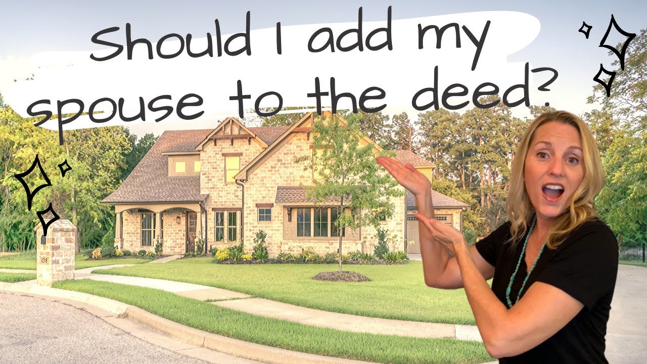 My Spouse is Not on The Mortgage - Should They Be on The Deed?