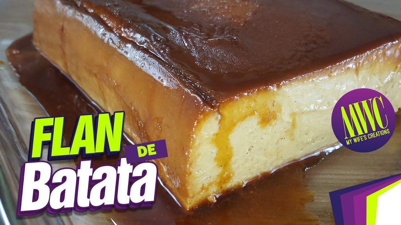 Receta Flan de Batata o Sweet Potatoes (Yams o Camote)