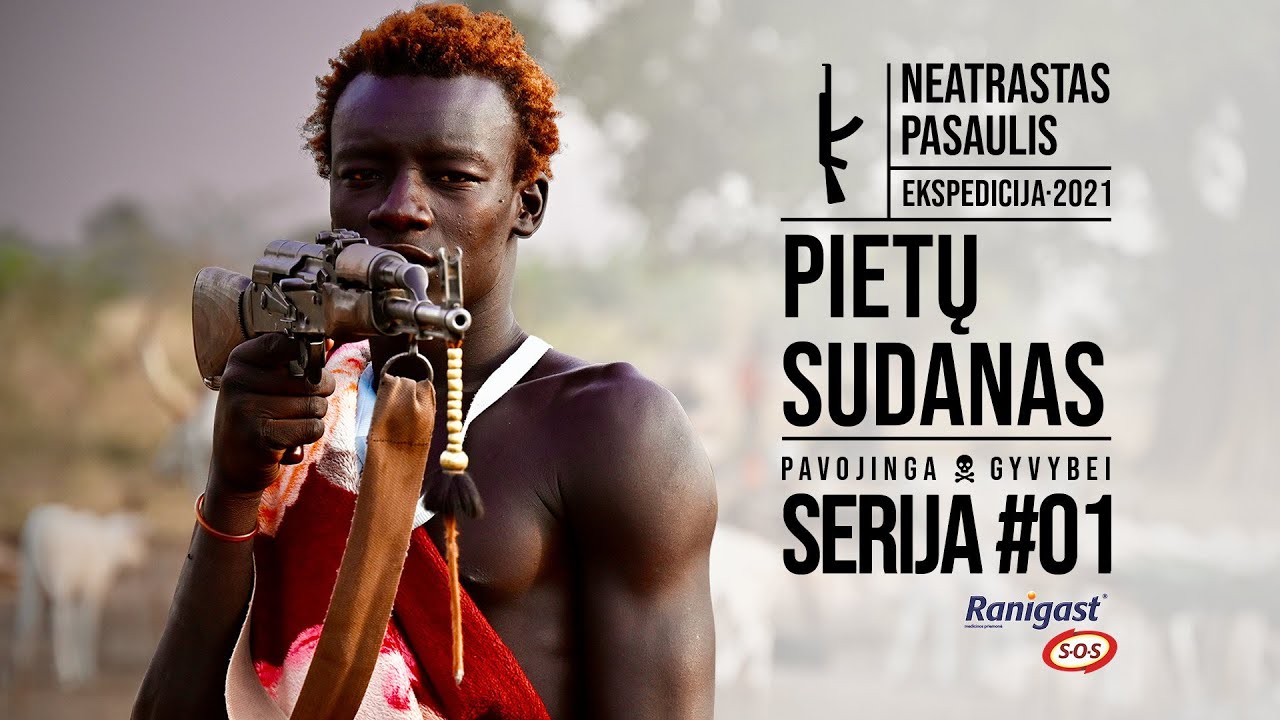 Ekspedicija: neatrastas pasaulis. Pietų Sudanas - pavojingiausia pasaulio &scaron;alis