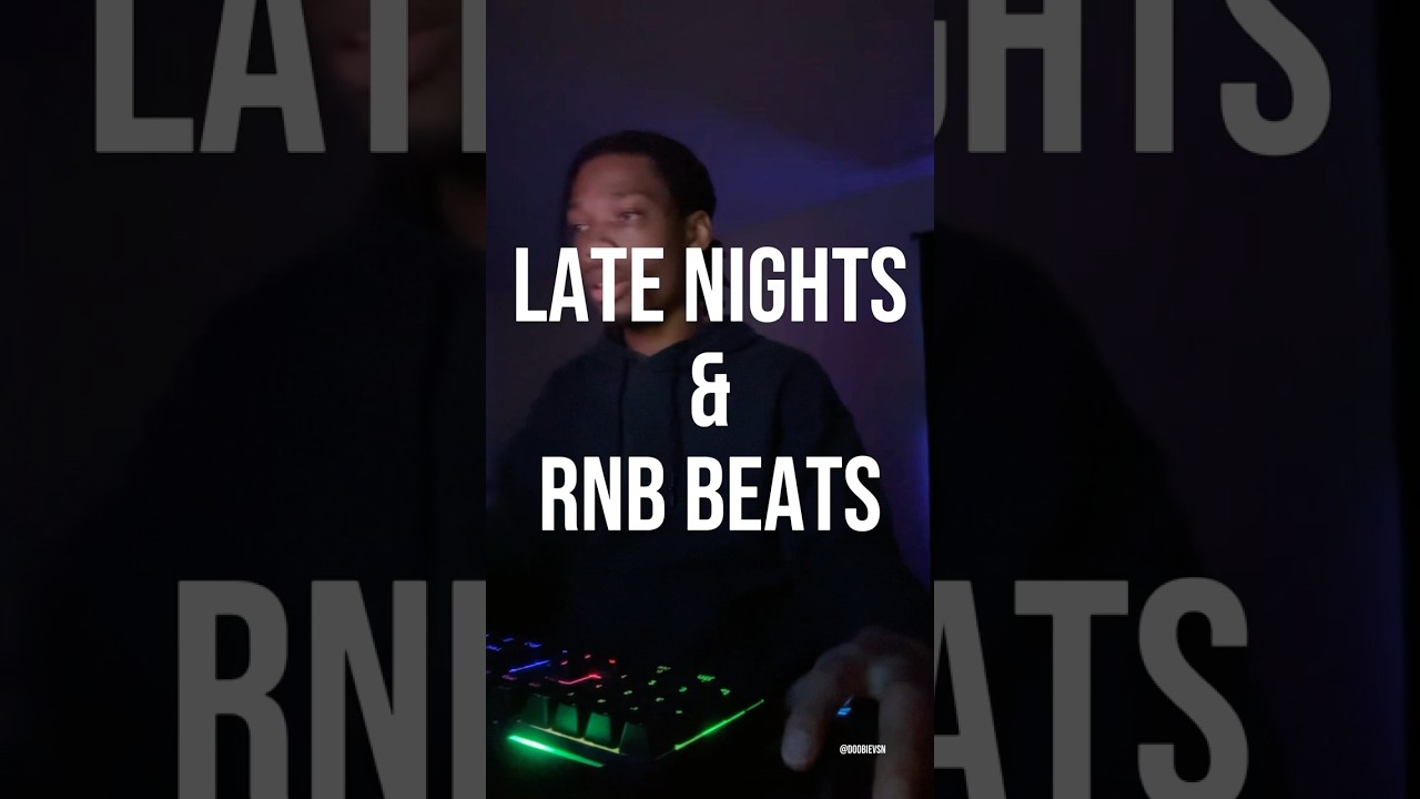 Late Nights & RnB Beats | prod. by doobie #rnbbeats  #night #chillmusic  #rnb #producer #doobievsn