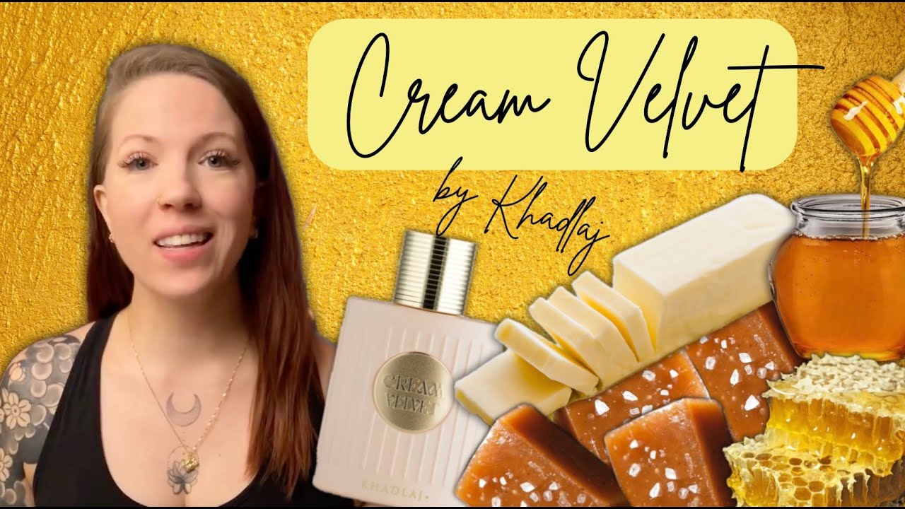 Khadlaj Cream Velvet Review | Middle Eastern Fragrances