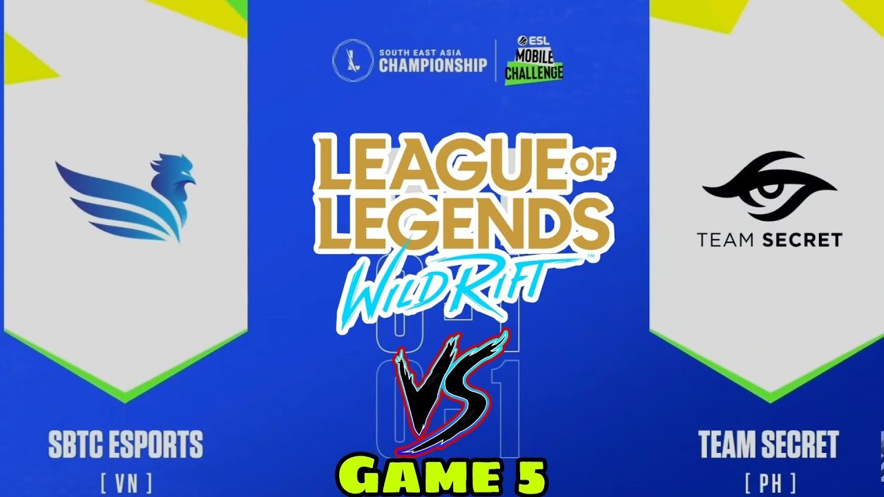 Team Secret Vs. SBTC ESPORTS | Game 5| ESL Mobile Wild Dift SEA Championship 2021