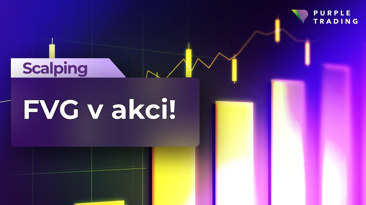Jak v praxi řídit riziko a otevřenou pozici? | Všestranný Scalping Purple Trading