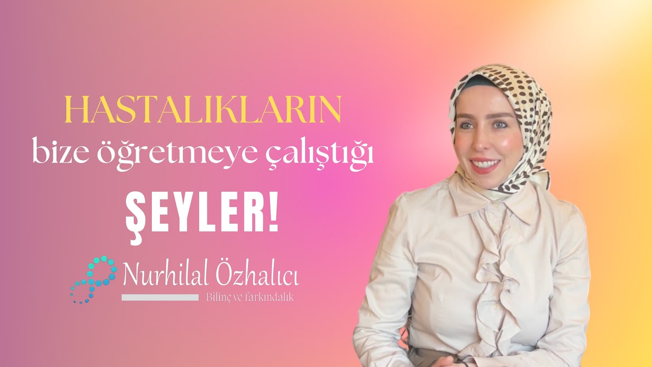 BİZ KENDİMİZİ Mİ HASTA EDİYORUZ? | Hatalıkların ruhsal sebepleri 😷🤧
