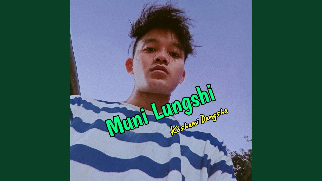 Muni Lungshi