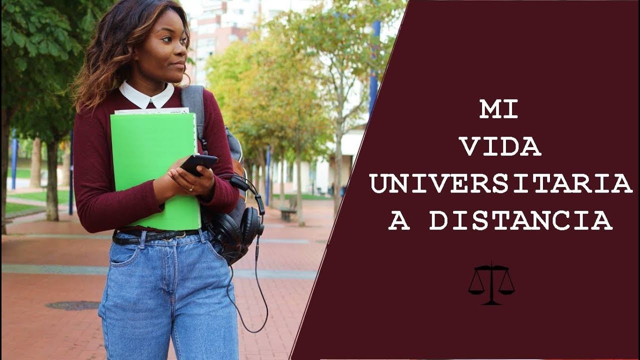 MI VIDA UNIVERSITARIA A DISTANCIA | Estudiar derecho