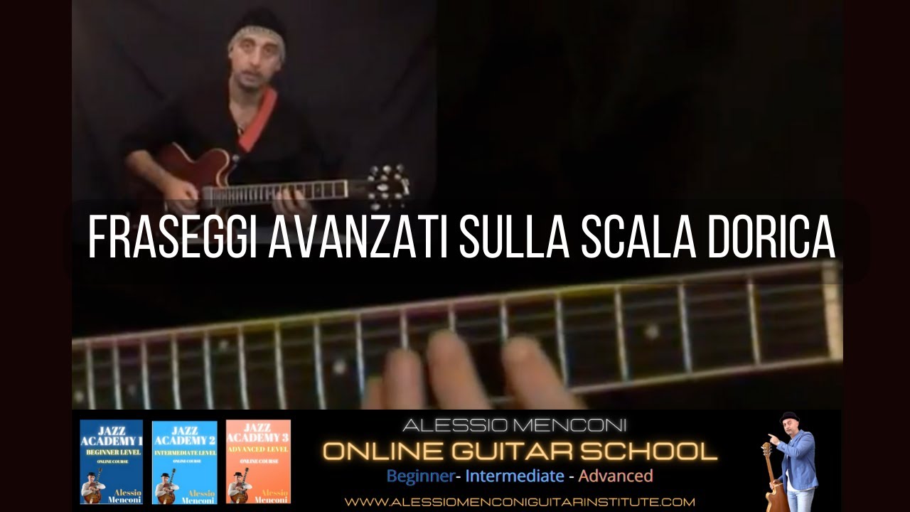 Fraseggi avanzati sulla scala dorica | Alessio Menconi