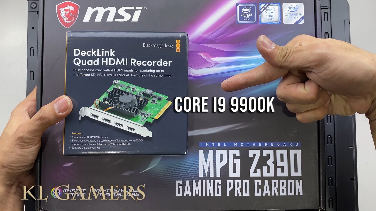 intel Core i9 9900K msi MPG Z390 GAMING PRO CARBON BLACK magic design DeckLink Quad HDMI Recorder