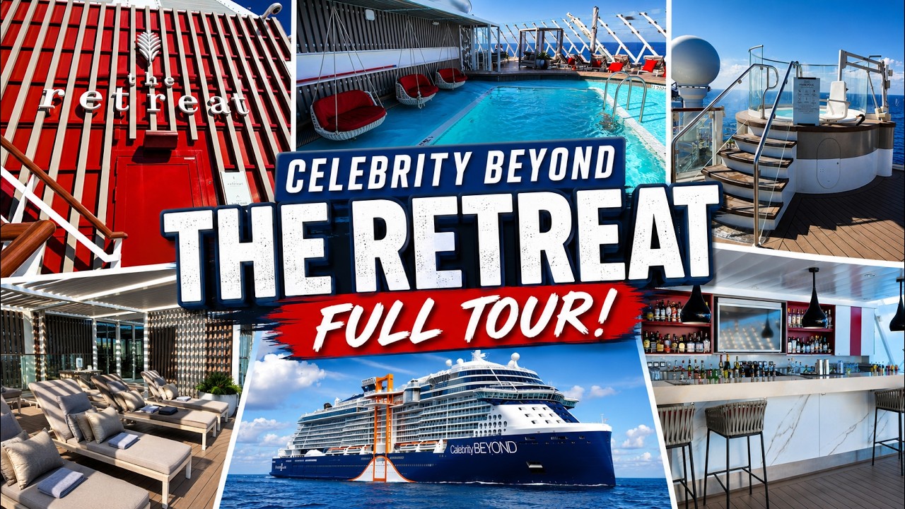 Celebrity Beyond - The Retreat Tour | Ultimate Luxury at Sea | Luminae at the Retreat (4K)