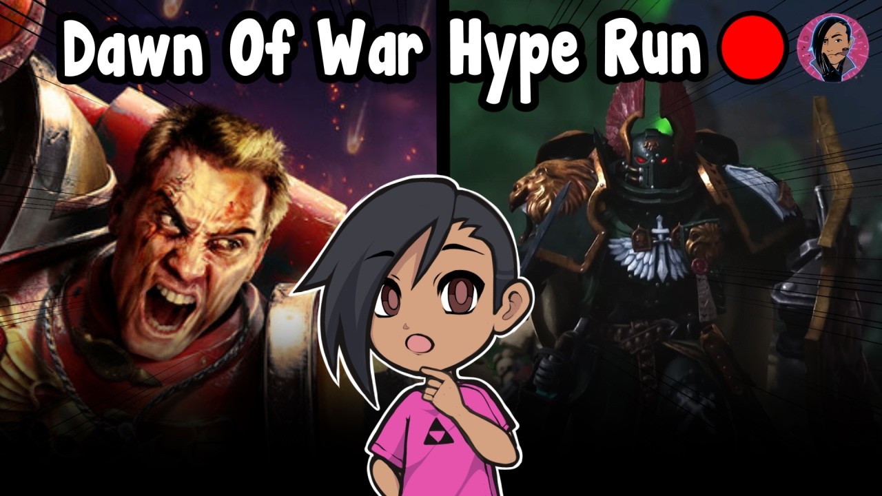 Dawn Of War Hype Run! Pt2 - Thinkafurr 🔴 #wh40k
