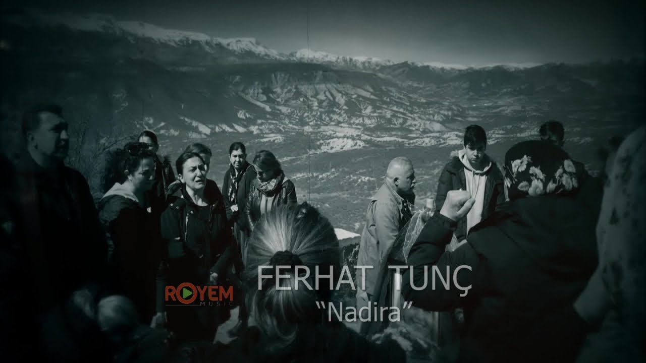 FERHAT TUNÇ - NADİRA