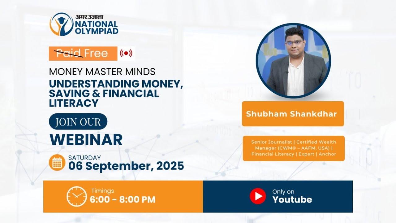 &ldquo;Money MasterMinds - Understanding Money, Savings & Financial Literacy&rdquo;  With Shubham Shankdhar