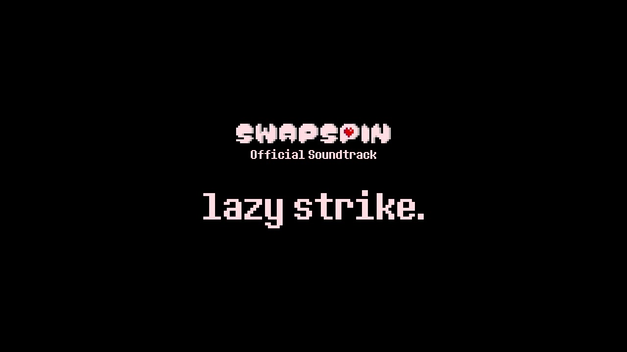 SASTER EARLY-BIRTHDAY SPECIAL | (SWAPSPIN) lazy strike.