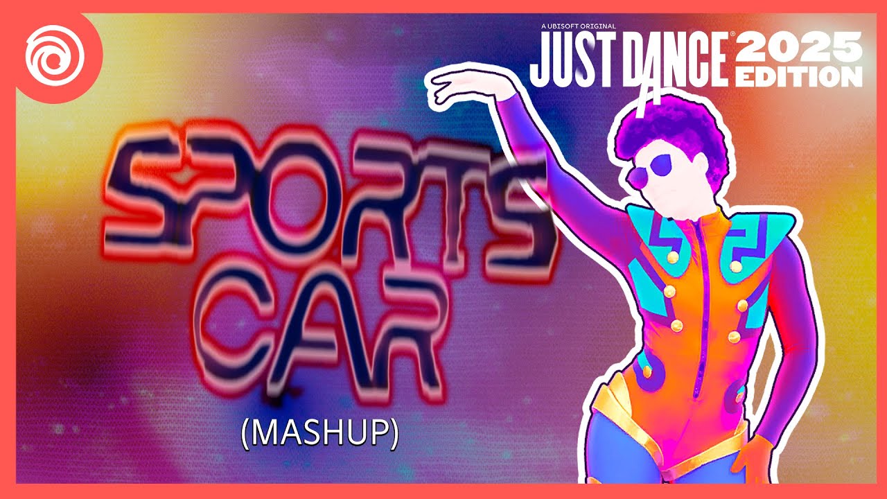 Just Dance 2025 Edition: Sports car by Tate McRae | Fanmade Mashup