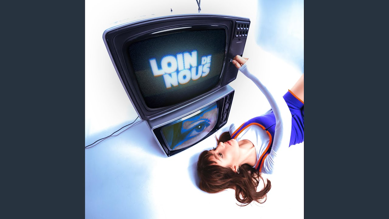 Loin de nous