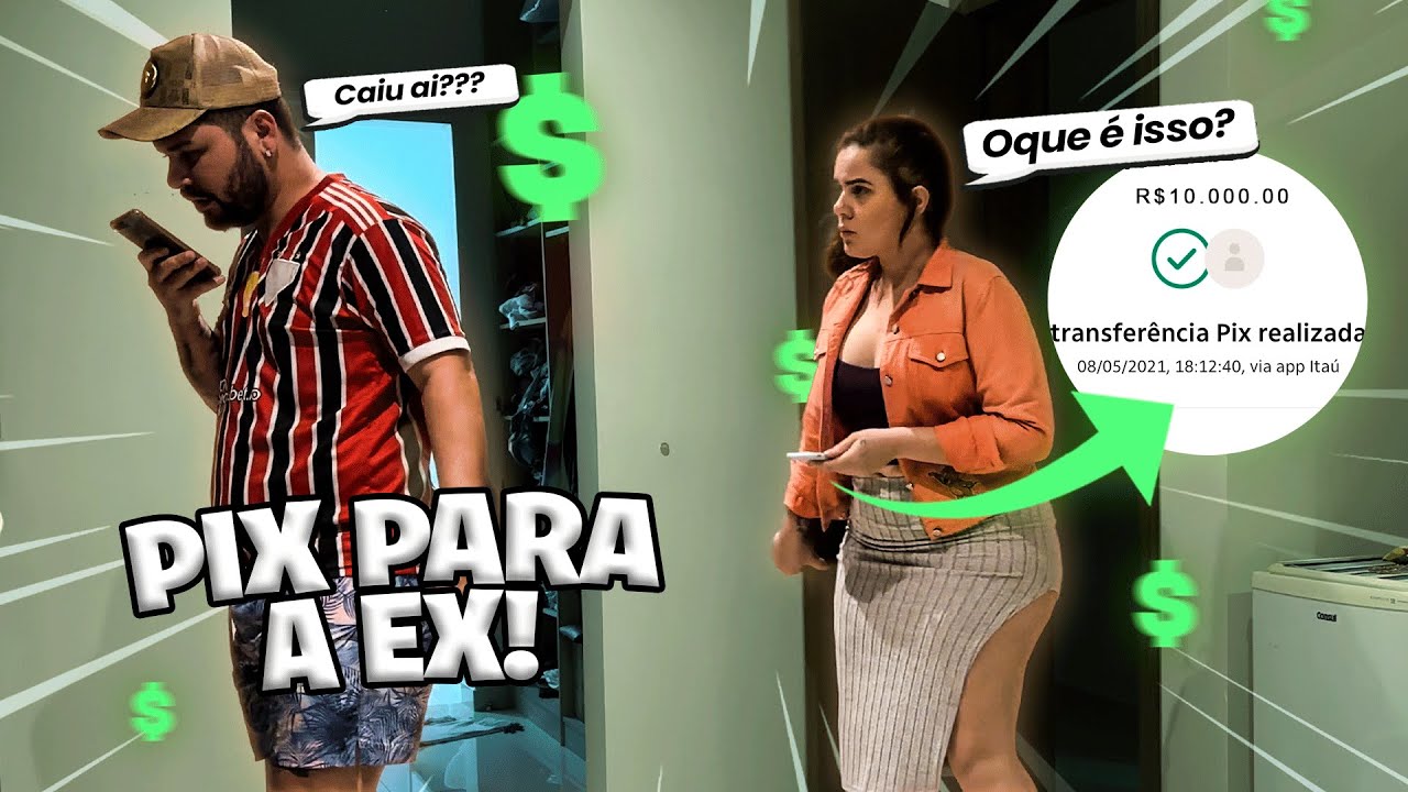 MANDEI UM PIX PARA MINHA EX! (trollagem)