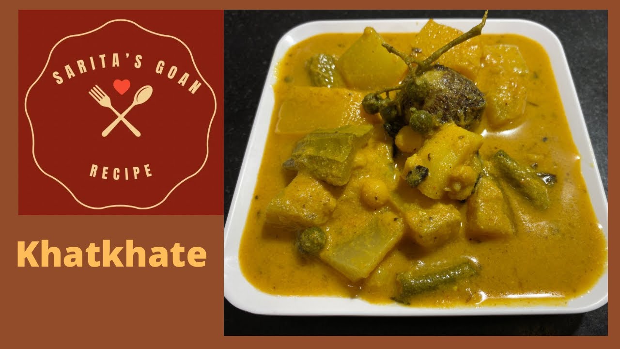 Khatkhate Recipe | Goan Mixed Veg Khatkhate | Sarita’s Goan Recipes