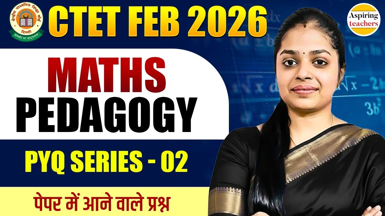 CTET FEB 2026 Maths Pedagogy | CTET 2026 Previous Year Question – 02